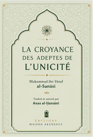 Couverture du livre La croyance des adeptes de l'unicité